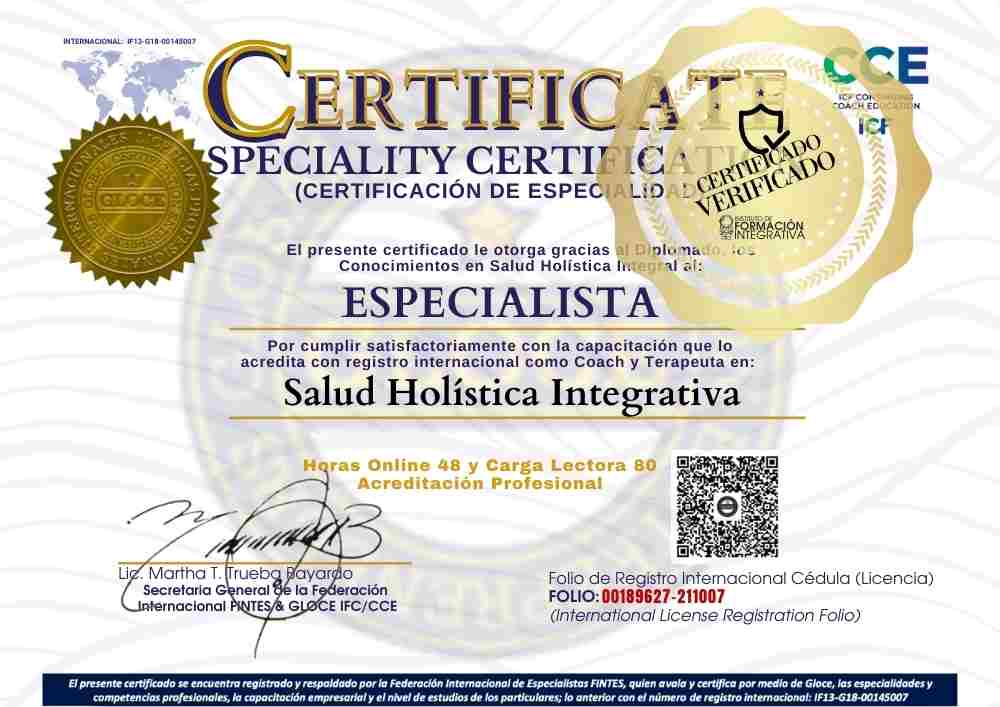 Coach & Terapeuta en Salud Holística Integrativa Global & Gloce Aval Internacional